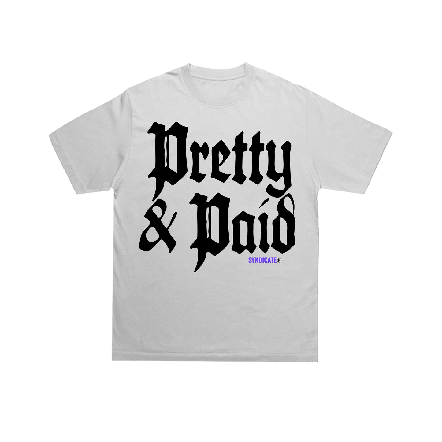 Pretty & Paid Syndicate tee