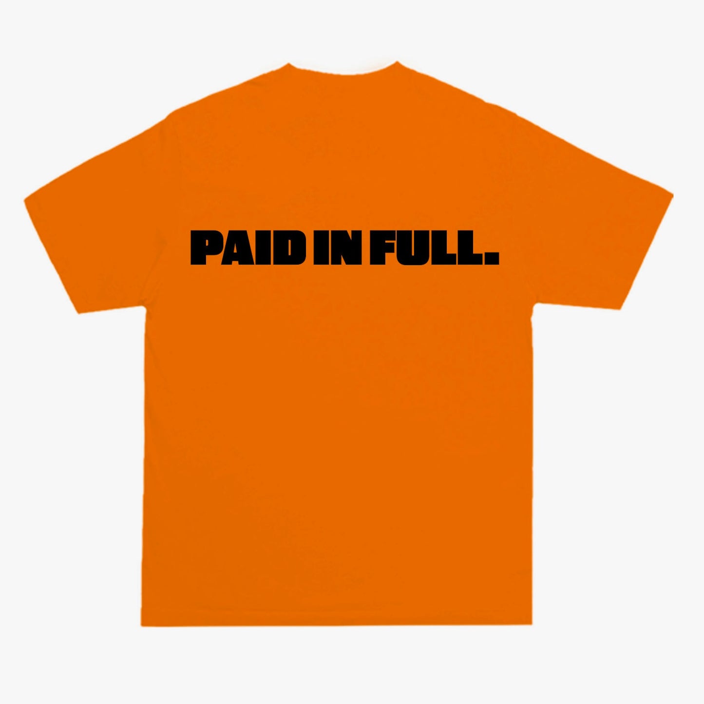 Orange & black paid in full syndicate tee